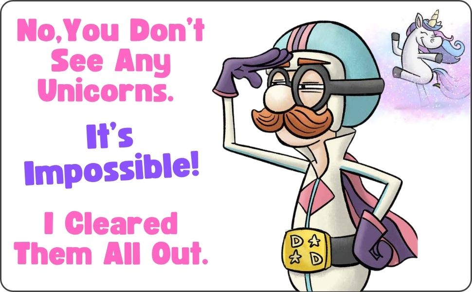 PREORDER: Look! There Are No Unicorns Inside Of This Book