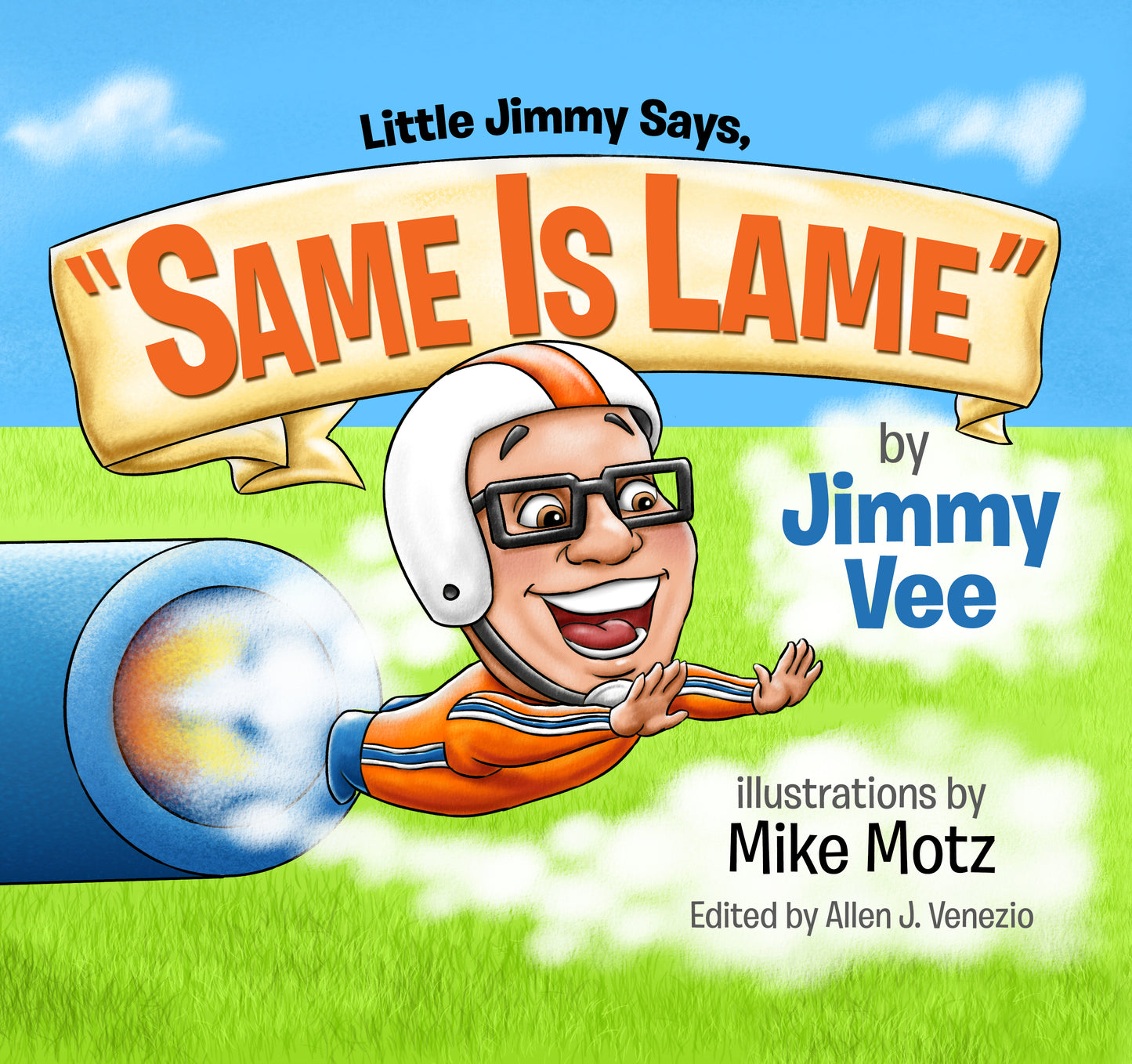 Little Jimmy Says, "Same Is Lame"