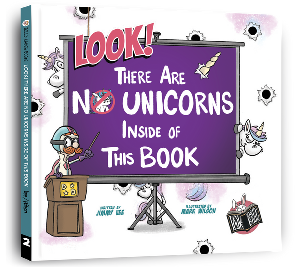PREORDER: Look! There Are No Unicorns Inside Of This Book