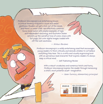 Back cover of Professor Nincompoop. A silly picture book about a professor who is confidently wrong about everything, by Jimmy Vee.